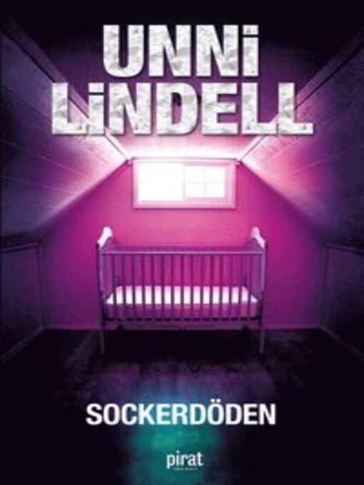 Titeldetaljer för Sockerdöden av Unni Lindell - Tillgänglig